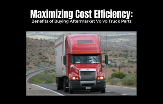 financial-advantage-of-Aftermarket-Volvo-Truck-Parts